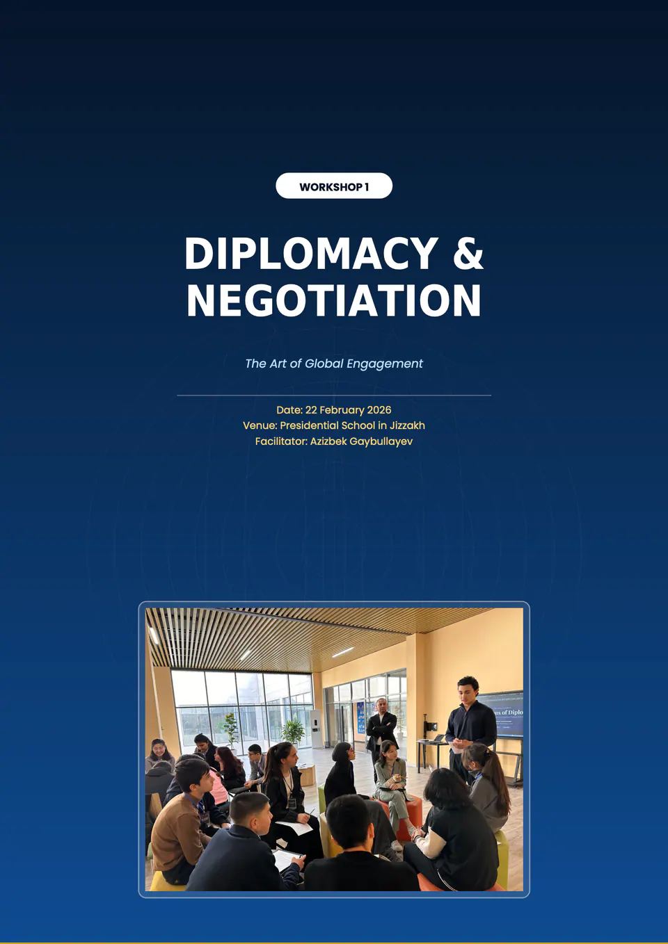 Workshop 1 opener: Diplomacy & Negotiation.